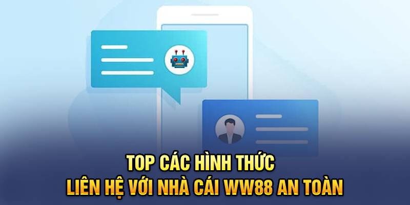 Lưu ý quan trọng khi liên lạc với Ww88